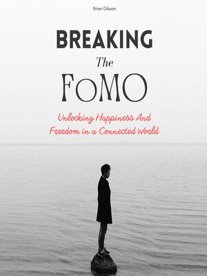 cover image of Breaking the FoMO